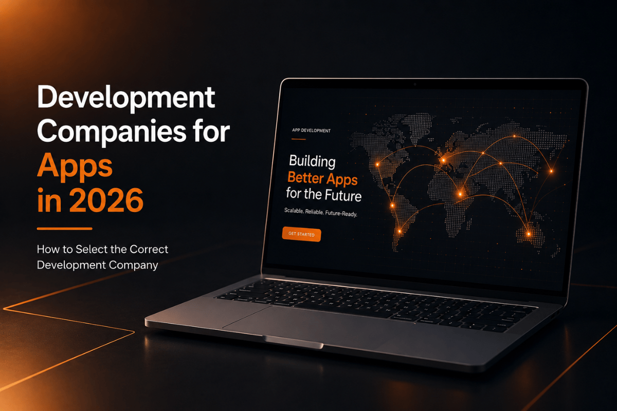 How to choose the right app development company in 2026